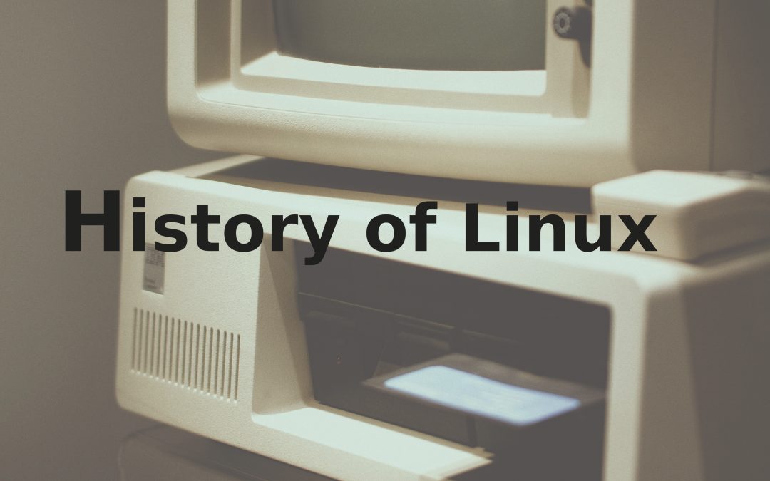 History of Very Popular System “Linux”