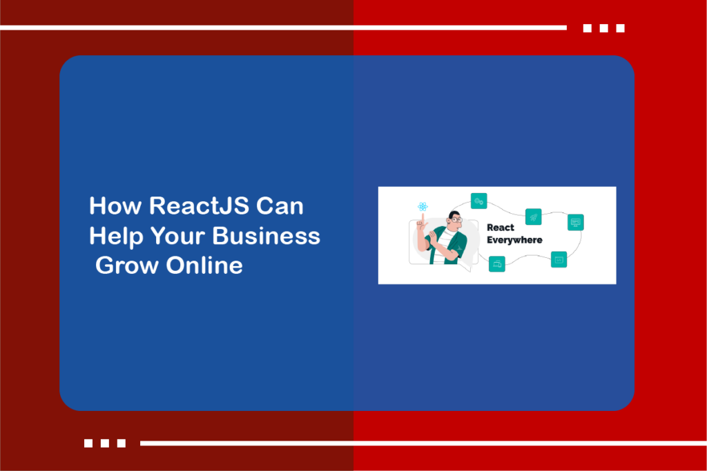 react-to-grow-business-online