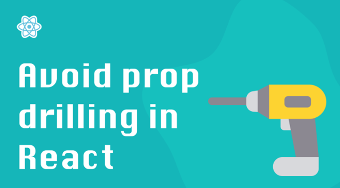 Avoid Prop Drilling image