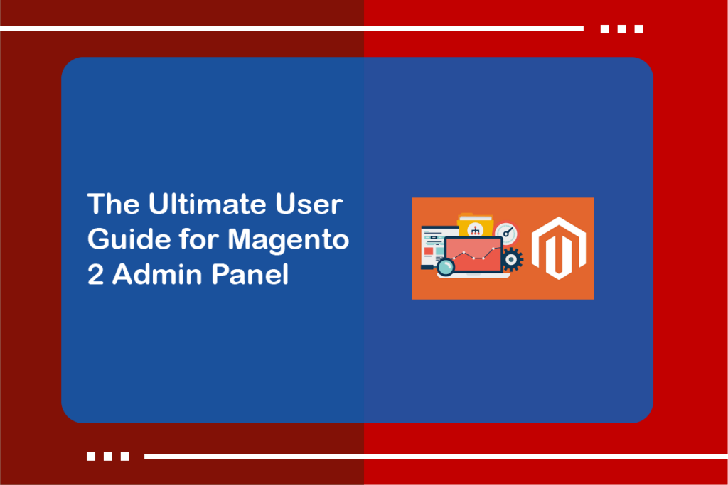 user-guide-for-magento-2-admin-panel