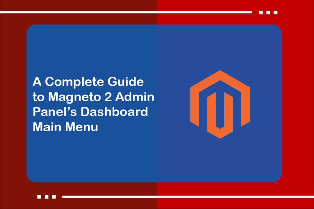 Thumbnail of Magento 2 Dashboard blog