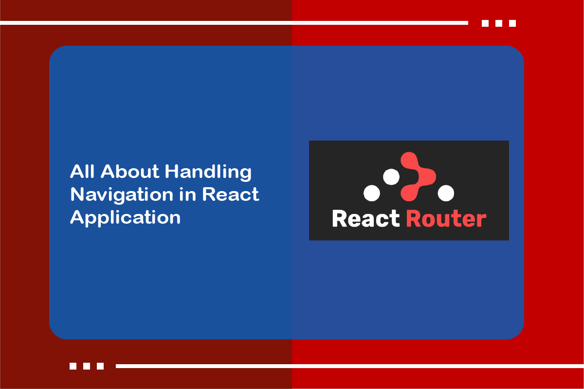react-router-for-handling-navigation